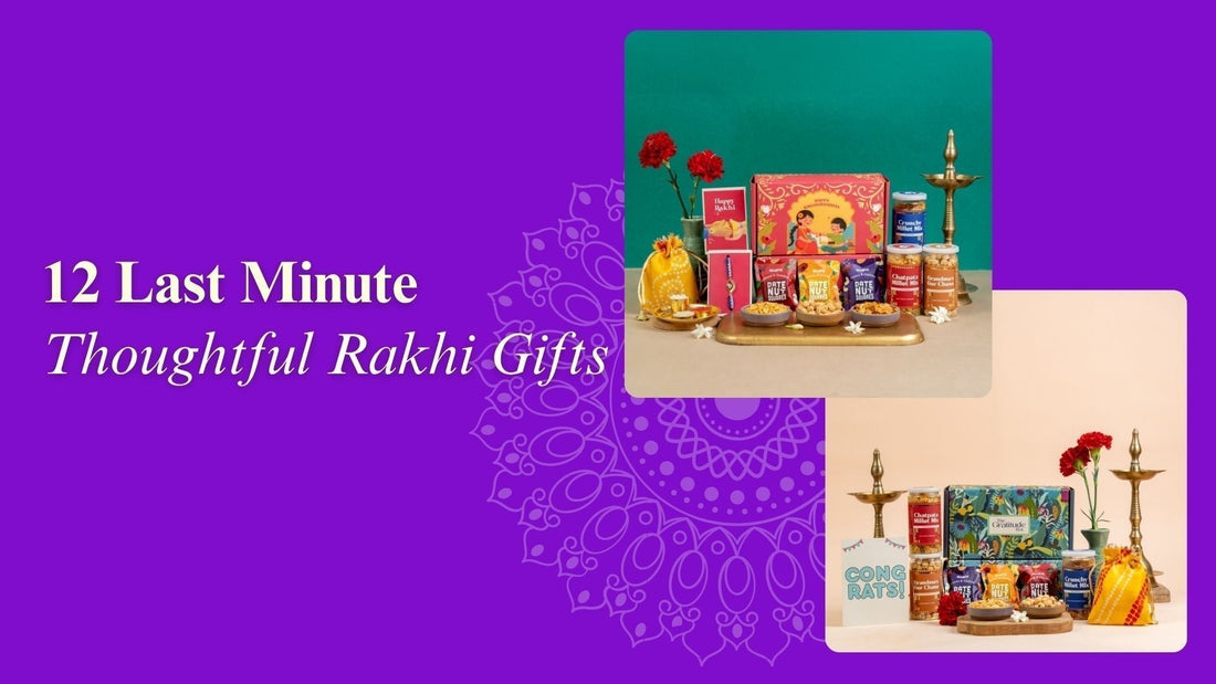 12 Last-Minute Rakhi Gift Ideas (That Still Feel Thoughtful)